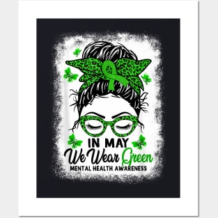 Green Messy Bun In May We Wear Green Mental Health Awareness Posters and Art